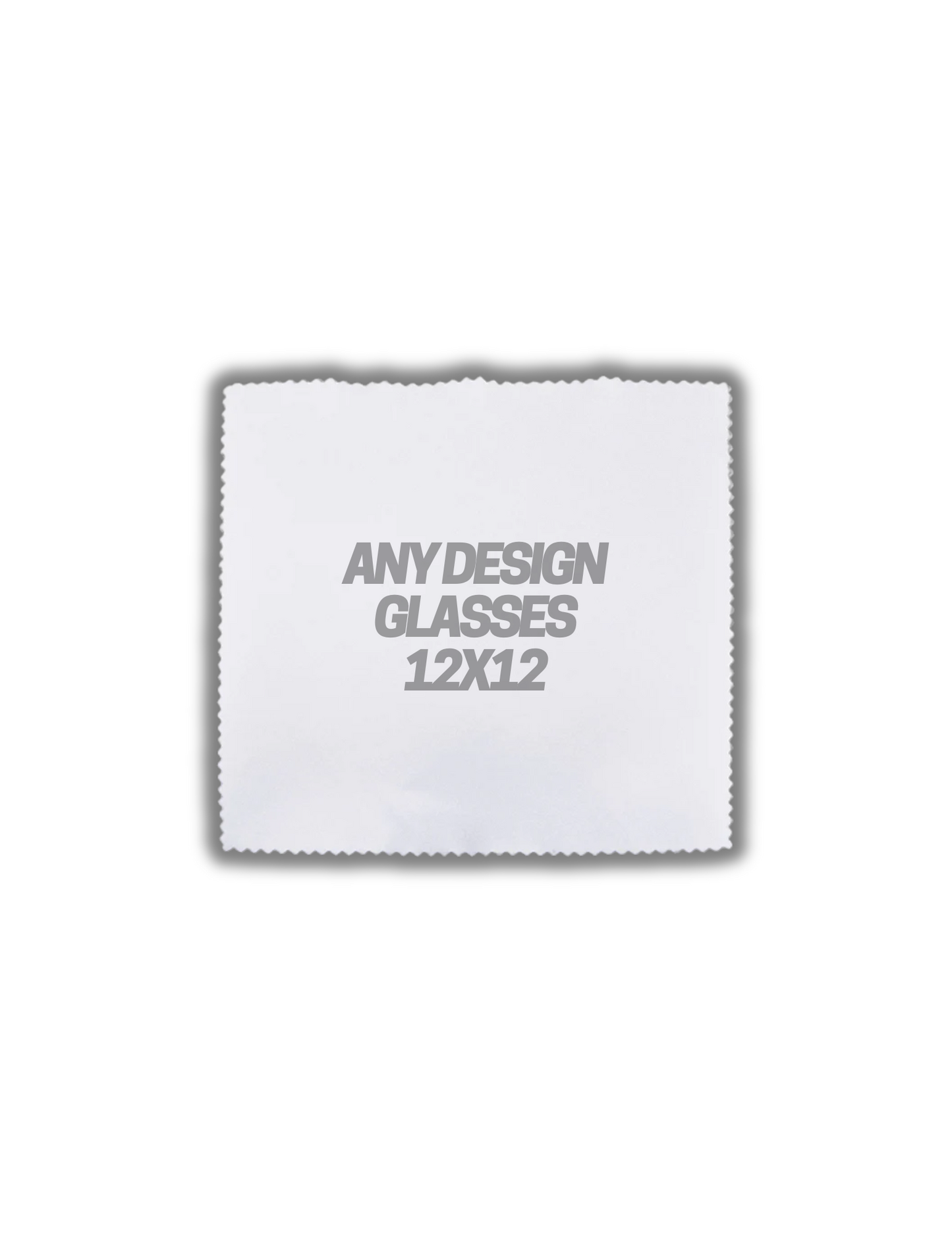 Custom Glasses Rag 12x12
